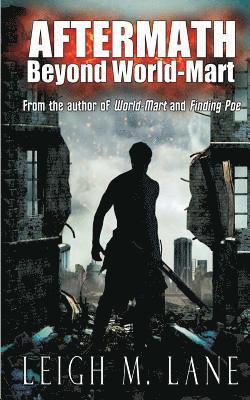 bokomslag Aftermath: Beyond World-Mart