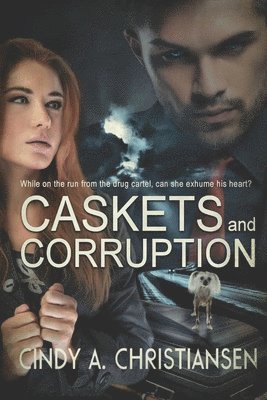 Caskets and Corruption 1