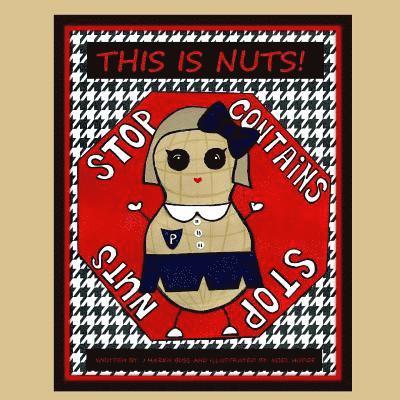 Jennifer Hazen Buss - This is Nuts!, Häftad