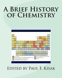 bokomslag A Brief History of Chemistry