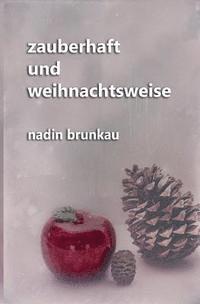 bokomslag zauberhaft und weihnachtsweise