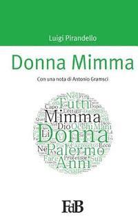 bokomslag Donna Mimma: Con una nota di Antonio Gramsci