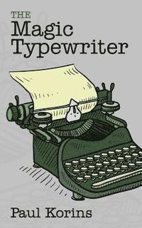 The Magic Typewriter 1