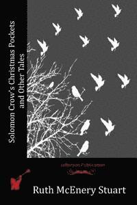 bokomslag Solomon Crow's Christmas Pockets and Other Tales