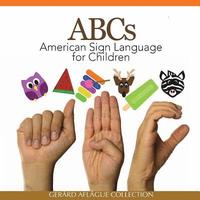 bokomslag ABCs American Sign Language for Children