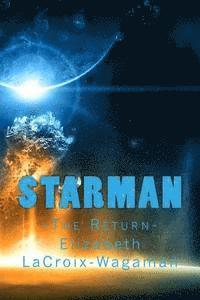 bokomslag Starman: -The Return-
