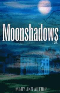 Moonshadows 1