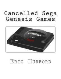 bokomslag Cancelled Sega Genesis Games