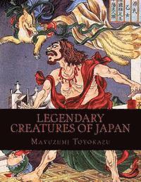bokomslag Legendary Creatures of Japan