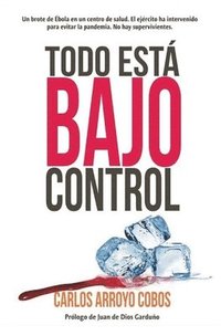 bokomslag Todo está bajo control