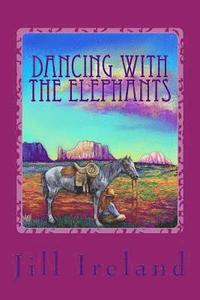bokomslag Dancing with the Elephants