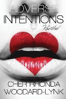 bokomslag Adverse Intentions Revisited
