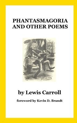 Phantasmagoria and Other Poems 1