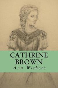 bokomslag Cathrine Brown