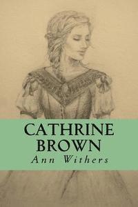 bokomslag Cathrine Brown