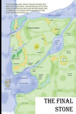 Gypsey Elaine Teague - The Final Stone, Häftad