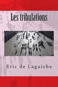 bokomslag Les tribulations