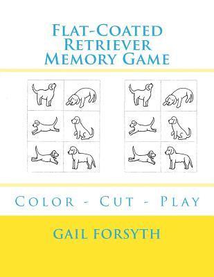 bokomslag Flat-Coated Retriever Memory Game: Color - Cut - Play