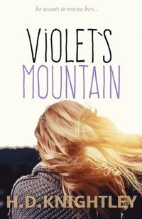 bokomslag Violet's Mountain