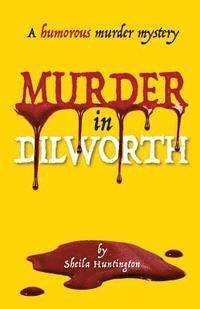 bokomslag Murder In Dilworth