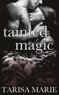 Tainted Magic 1