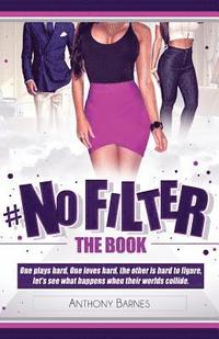 bokomslag #No Filter The Book