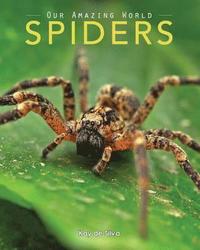 bokomslag Spiders: Amazing Pictures & Fun Facts on Animals in Nature