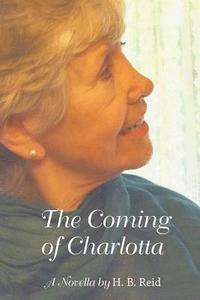bokomslag The Coming of Charlotta