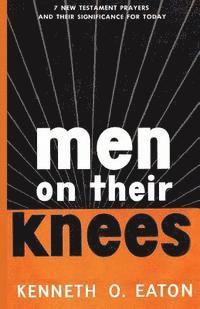 Men on Their Knees 1