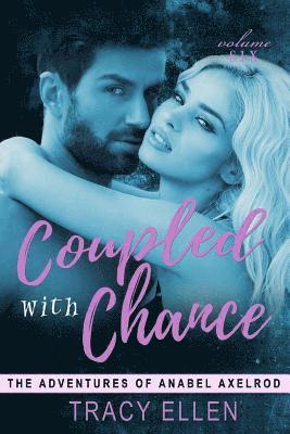 bokomslag Coupled with Chance: The Adventures of Anabel Axelrod