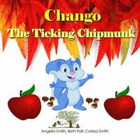 bokomslag Chango the Ticking Chipmunk