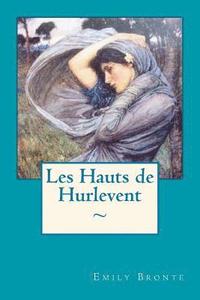 bokomslag Les Hauts de Hurlevent