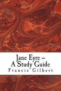 bokomslag Jane Eyre -- A Study Guide