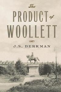 bokomslag The Product of Woollett: The Ambassadors Return