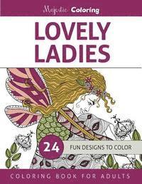 bokomslag Lovely Ladies: Coloring Book for Adults