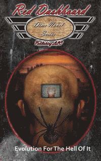 Gerald Yelle - Evolution For The Hell Of It, Häftad