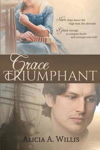 bokomslag Grace Triumphant: A Tale of the Slave Trade