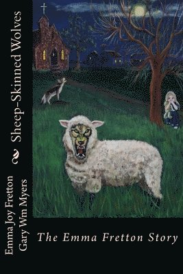 Sheep-Skinned Wolves 1