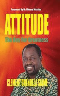 bokomslag Attitude: The Keys For Greatness