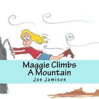 Maggie Climbs A Mountain 1