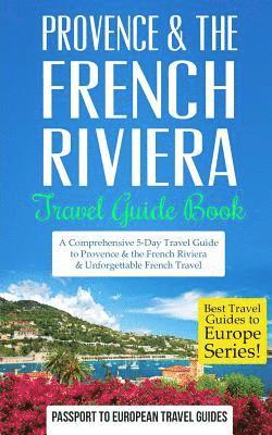 Passport to European Travel Guides - Provence, Häftad