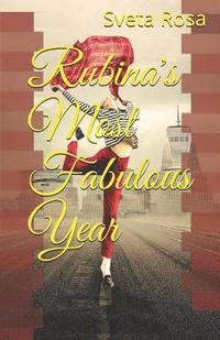 bokomslag Rubina's Most Fabulous Year