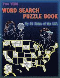 bokomslag Two YEHs Word Search Puzzle Book - State: My 50 States of the USA