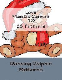 Dancing Dolphin Patterns - Love Plastic Canvas 13, Häftad