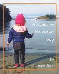 bokomslag A Walk at Bowman Bay