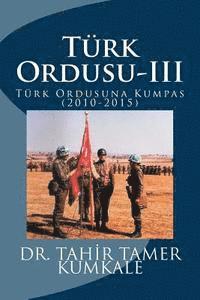 Dr Tahir Tamer Kumkale - Turk Ordusu-III, Häftad