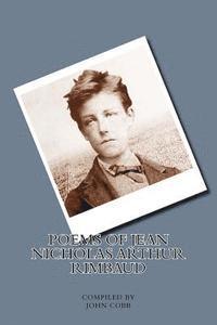 bokomslag Poems of Jean Nicholas Arthur Rimbaud