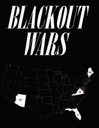 bokomslag Blackout Wars: State Initiatives To Achieve Preparedness Against An Electromagnetic Pulse (EMP) Catastrophe