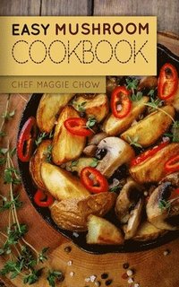 bokomslag Easy Mushroom Cookbook