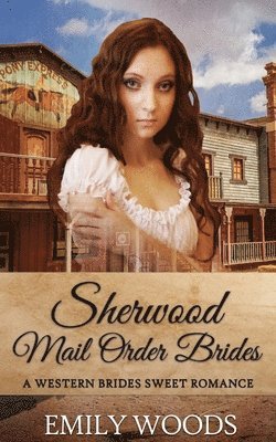 Sherwood Mail Order Brides 1